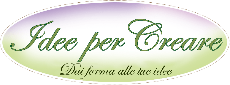 IDEE PER CREARE